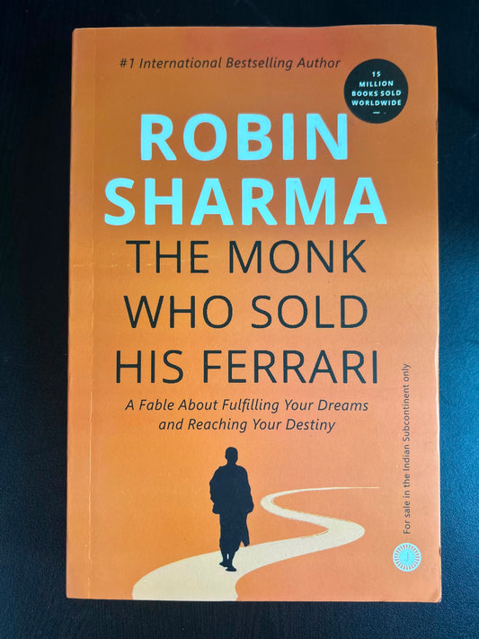 THE MONK WHO SOLD HIS FERRARI -Robin sharma